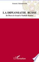 La diplomatie russe