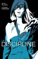 La Discipline