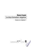 La discrimination négative