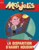 La disparition d'Harry Houdini
