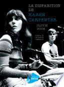 La Disparition de Karen Carpenter