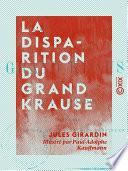 La Disparition du grand Krause