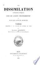 La dissimilation consonantique dans les langues indo-europeennes et dans les langues romanes ...