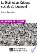 La Distinction. Critique sociale du jugement de Pierre Bourdieu