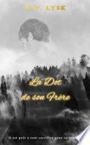La dot de son frère