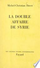 La double affaire de Syrie
