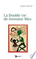 La Double vie de monsieur Max