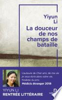 La Douceur de nos champs de bataille