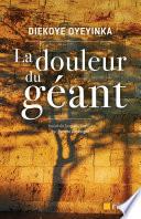La douleur du géant