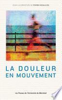 La douleur en mouvement