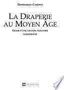 La draperie au Moyen Age