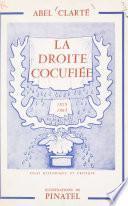 La droite cocufiée, 1815-1965