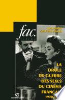 La drôle de guerre des sexes du cinéma français