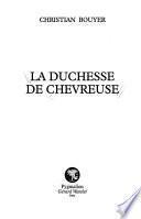 La duchesse de Chevreuse