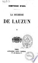 La duchesse de Lauzun comtesse D'Ash