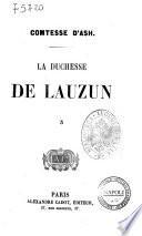 La duchesse de Lauzun comtesse D'Ash