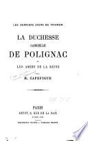 La duchesse Gabrielle de Polignac et les amies de la reine