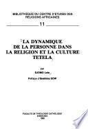 La dynamique de la personne dans la religion et la culture tetela