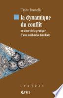 La dynamique du conflit