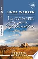 La dynastie des Hardin