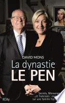 La dynastie Le Pen