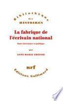 La fabrique de l'écrivain national