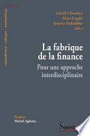 La fabrique de la finance