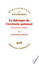 La fabrique de l’écrivain national