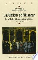 La fabrique de l’honneur