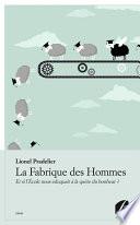 La Fabrique des Hommes
