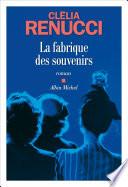 La Fabrique des souvenirs