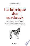 La fabrique des surdoués