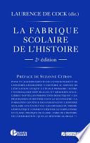 La Fabrique scolaire de l’histoire