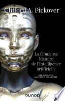 La fabuleuse histoire de l'intelligence artificielle