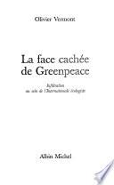 La face cachée de Greenpeace