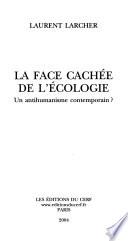 La face cachée de l'écologie