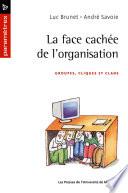 La face cachée de l'organisation