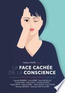 La face cachée de la conscience