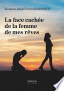 La face cachée de la femme de mes rêves