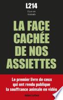 La Face cachée de nos assiettes