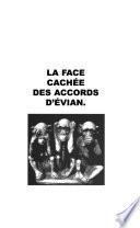 La face cachée des accords d'Evian
