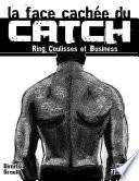 La face cachée du catch
