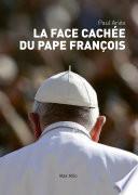 La face cachée du pape François