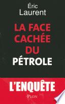 La face cachée du pétrole