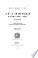 La faculté de décret de lU̕niversité de Paris au XVe siècle
