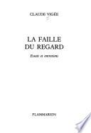 La faille du regard