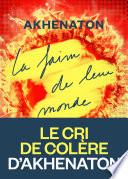 La Faim de leur monde