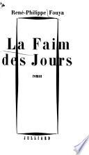 La faim des jours