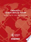 La faim et le rôle des marchés