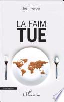 La faim tue
